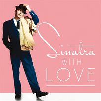 Sinatra, With Love Frank Sinatra