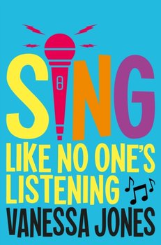 Sing Like No Ones Listening - Vanessa Jones