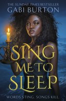 Sing Me To Sleep, Sing Me to Sleep Gabi Burton
