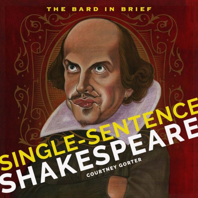 Single-Sentence Shakespeare - Courtney Gorter | Książka W Empik