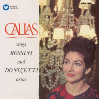 Sings Rossini And Donizetti Arias - Maria Callas, Paris Conservatoire Orchestra