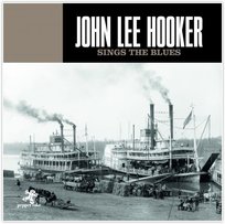Sings The Blues Hooker John Lee