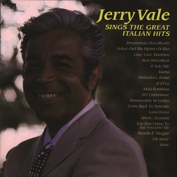 Sings The Great Italian Hits - Jerry Vale