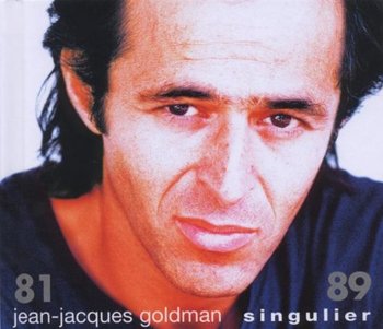 Singulier 81-89 - Goldman Jean-Jacques