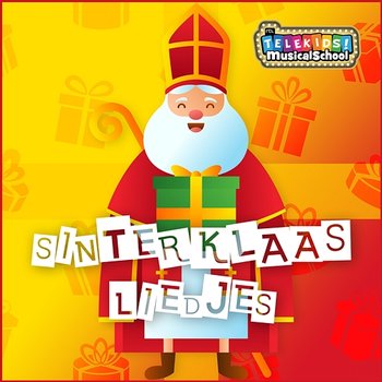 Sinterklaasliedjes - Sinterklaasmuziek, Sinterklaasliedjes & Telekids Musicalschool