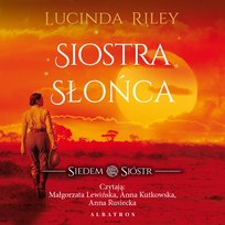 Siostra Słońca. Siedem sióstr - audiobook