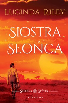 Siostra Słońca. Siedem sióstr - ebook mobi - Riley Lucinda