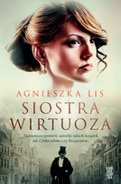 Siostra wirtuoza Lis Agnieszka