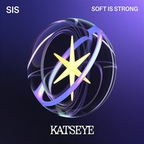 SIS (Soft Is Strong) KATSEYE