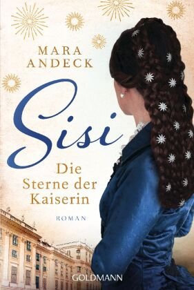 Sisi. Die Sterne Der Kaiserin - Goldmann Verlag | Książka W Empik