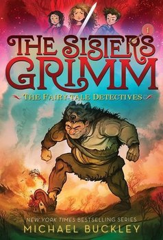 Sisters Grimm: Book One: The Fairy-Tale Detectives (10th ann - Buckley Michael