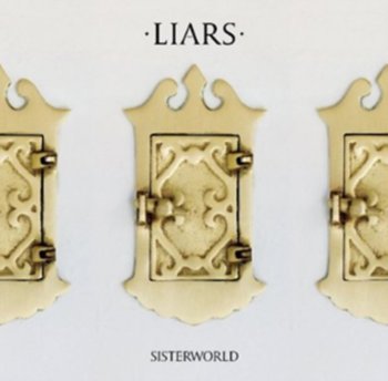 Sisterworld (Special Edition) - Liars