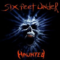 Six F U Haunted Six Feet Under