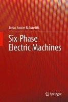 Six-Phase Electric Machines - Buksnaitis Jonas Juozas