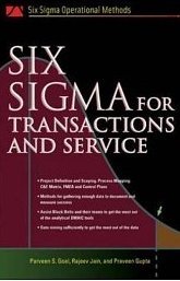 Six SIGMA for Transactions and Service - Opracowanie zbiorowe