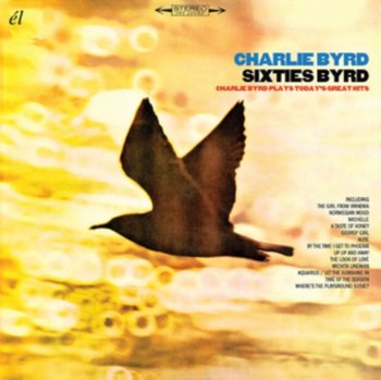 Sixties Byrd - Byrd Charlie