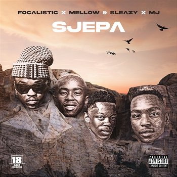 SJEPA - Focalistic, Mellow & Sleazy and M.J