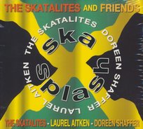 Ska Splash The Skatalites And Friends