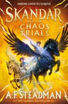 Skandar and the Chaos Trials A.F. Steadman