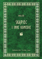 Skąpiec i inne komedie Molier
