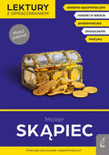 Skąpiec. Masz zdane! - Molier