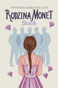 Skarb. Rodzina Monet. Tom 1 - ebook mobi - Marczak Weronika