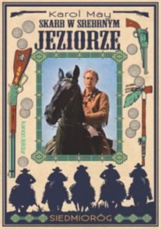 Skarb w Srebrnym Jeziorze - May Karol