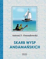 Skarb Wysp Andamańskich Ossendowski Antoni Ferdynand
