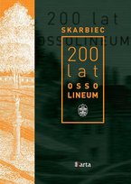 Skarbiec 200 lat Ossolineum Markowska Marta