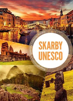 Skarby UNESCO - Opracowanie zbiorowe