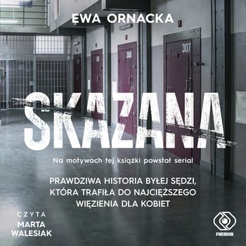 Skazana - audiobook - Ornacka Ewa