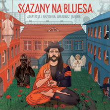 Skazany na Bluesa
