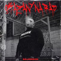 Skazany na rap Bajorson