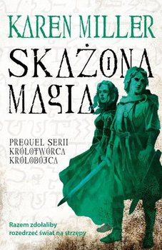 Skażona magia - Miller Karen