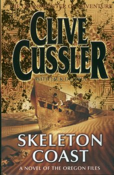 Skeleton Coast - Cussler Clive, Brul Jack Du