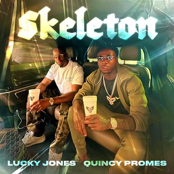 Skeleton - Lucky Jones & Quincy Promes