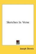 Sketches In Verse - Dennis Joseph