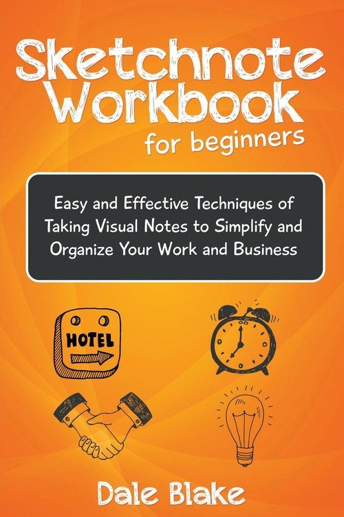 Sketchnote Workbook For Beginners Blake Dale Książka w Empik