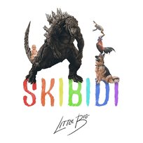 Skibidi Little Big
