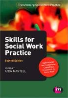 Skills for Social Work Practice - Mantell Andy