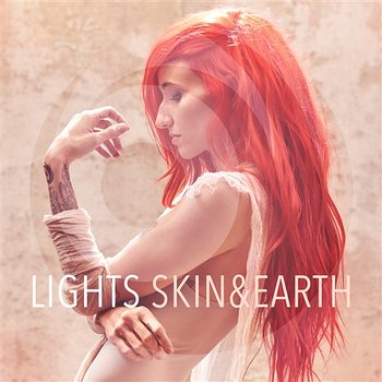 Skin & Earth - LIGHTS