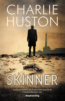 Skinner - Huston Charlie