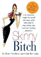 Skinny Bitch - Barnouin Kim