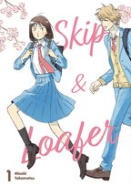Skip & Loafer. Tom 1 Misaki Takamatsu
