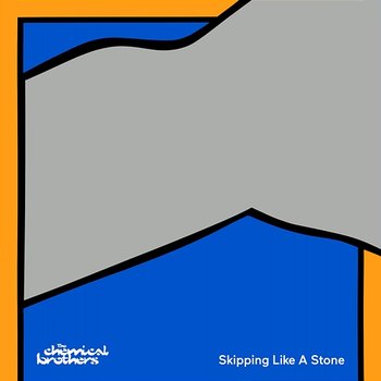 Skipping Like A Stone - The Chemical Brothers feat. Beck