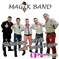 Składam serce w Twoje ręce Magik Band