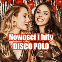 Składanka na Sylwestra - Największe Hity Disco Polo Various Artists