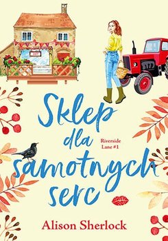 Sklep dla samotnych serc. Riverside Lane. Tom 1 - ebook EPUB - Alison Sherlock