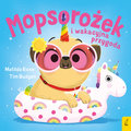 Sklepik z magicznymi zwierzętami. Mopsorożek i wakacyjna przygoda  - Matilda Rose