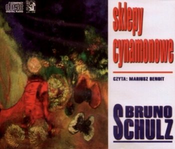 Sklepy cynamonowe - Schulz Bruno